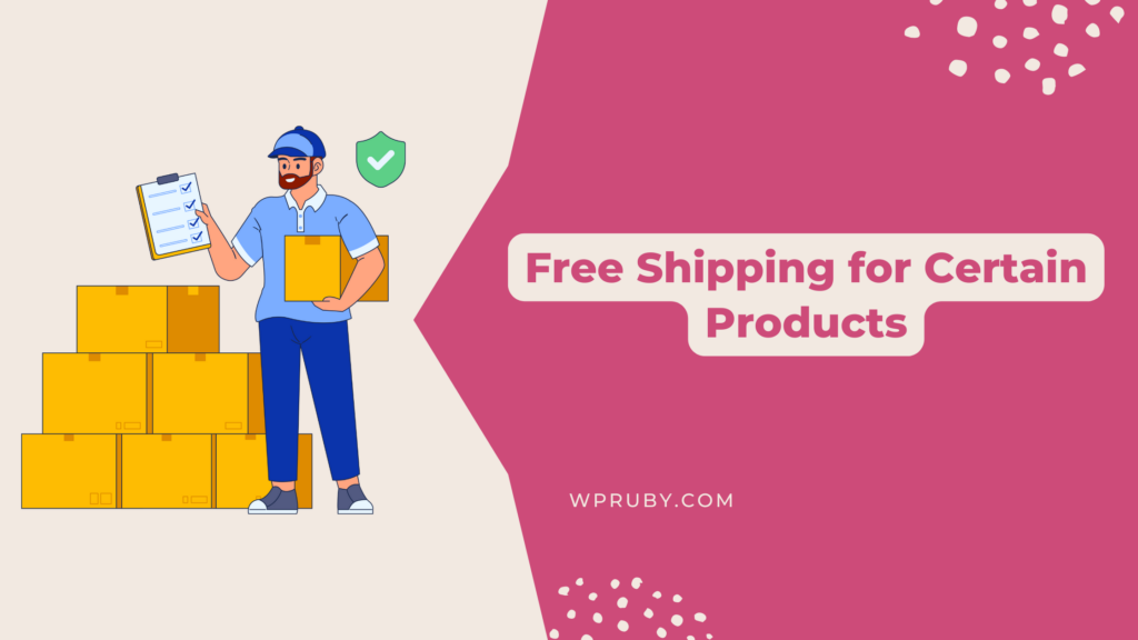 WooCommerce: How to set free shipping for certain products