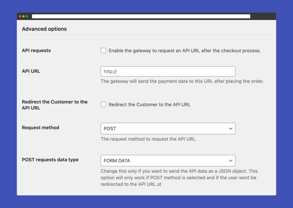 Advanced Options and API requests.