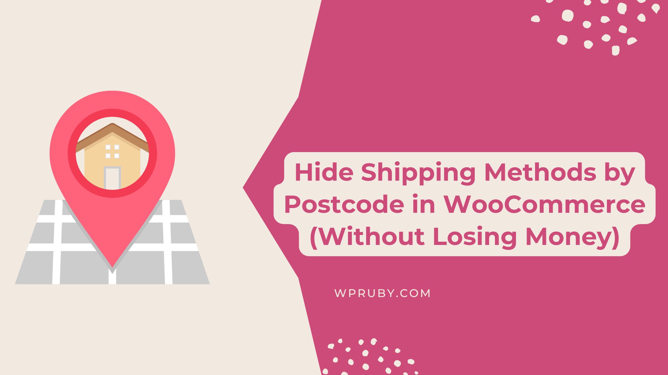 How to Hide Shipping Methods by Postcode in WooCommerce (Without Losing Money)