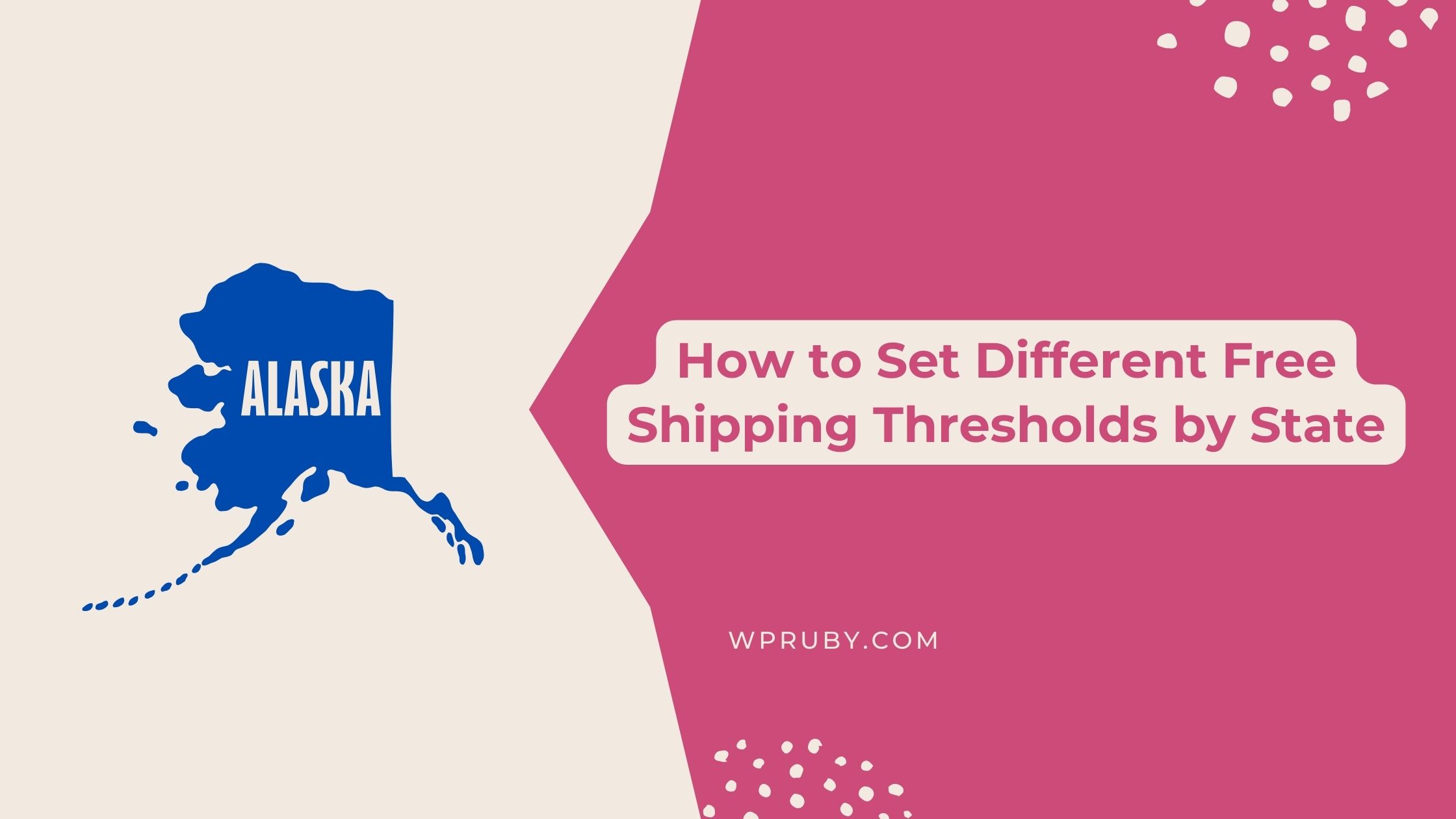 How to Set Different Free Shipping Thresholds by State