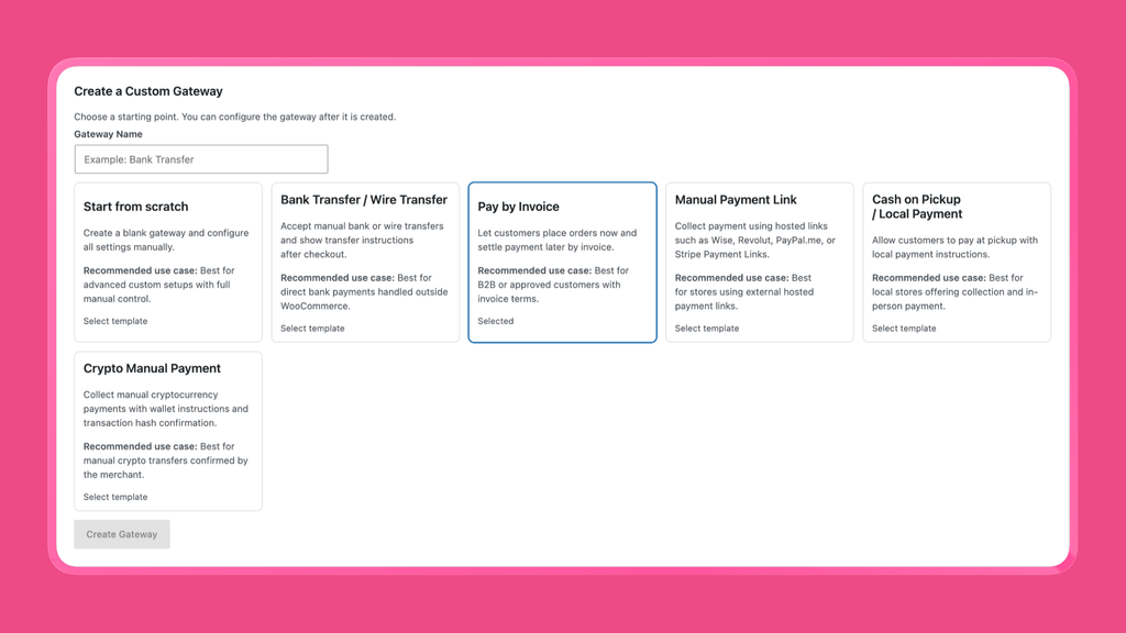 Step 1: Create the gateway from the Pay by Invoice template