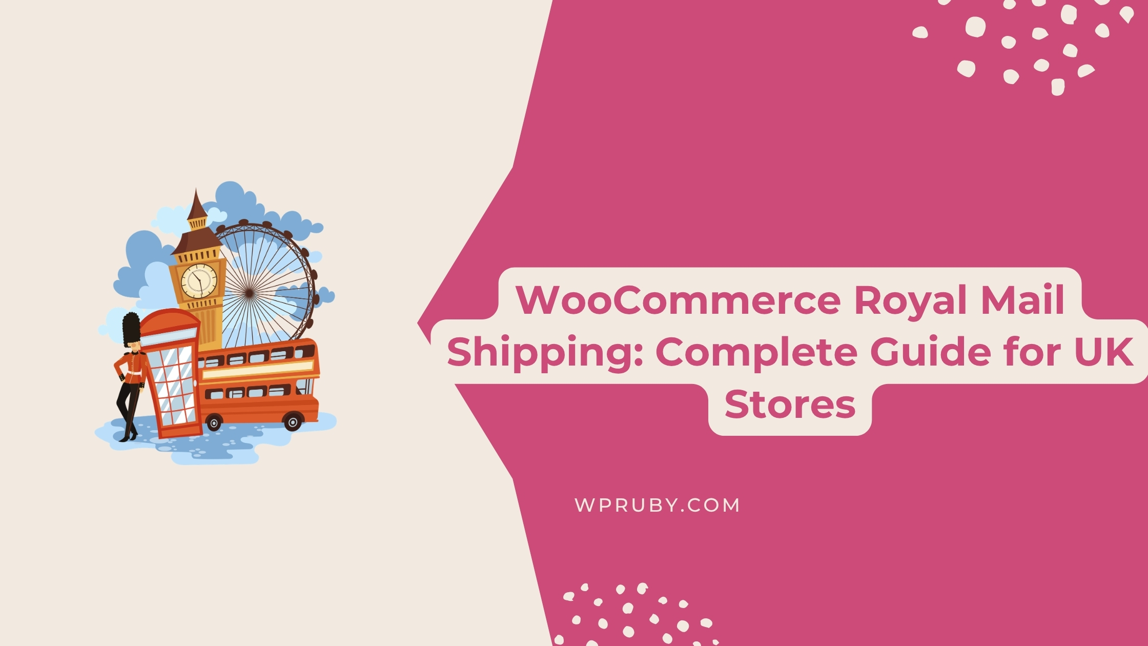 WooCommerce Royal Mail Shipping: Complete Guide for UK Stores